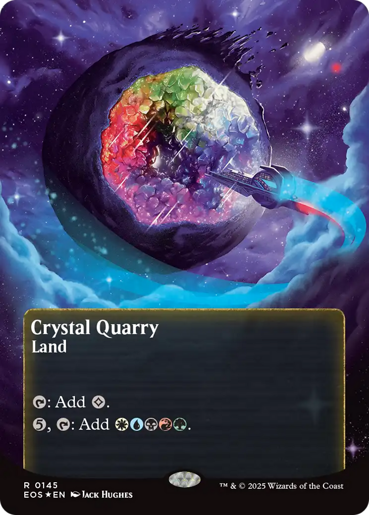Crystal Quarry (0145) (Borderless) (Galaxy Foil) [Edge of Eternities: Stellar Sights] | Shuffle n Cut Hobbies & Games