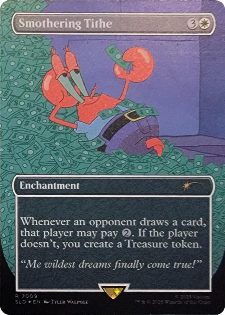 Smothering Tithe (7009) (Rainbow Foil) [Secret Lair Drop Series] | Shuffle n Cut Hobbies & Games