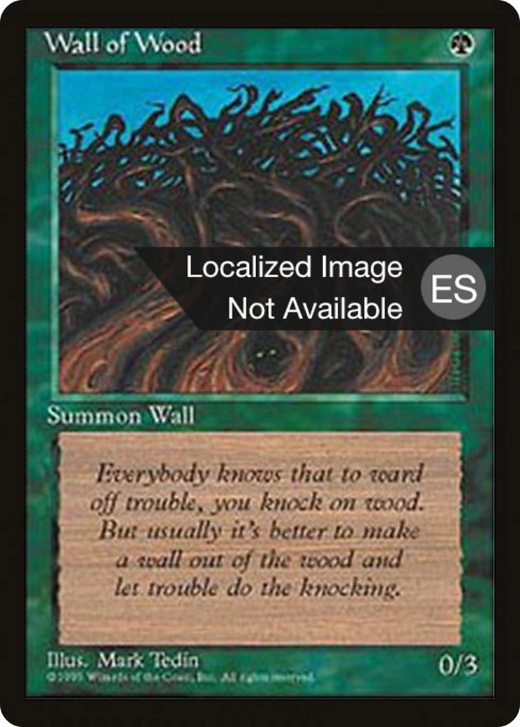 Wall of Wood [Fourth Edition Foreign Black Border] | Shuffle n Cut Hobbies & Games