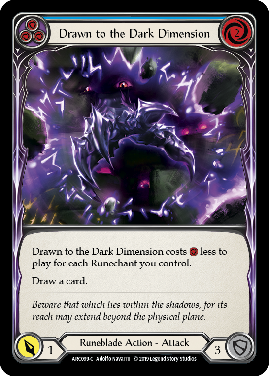 Drawn to the Dark Dimension (Blue) [ARC099-C] (Arcane Rising)  1st Edition Normal | Shuffle n Cut Hobbies & Games