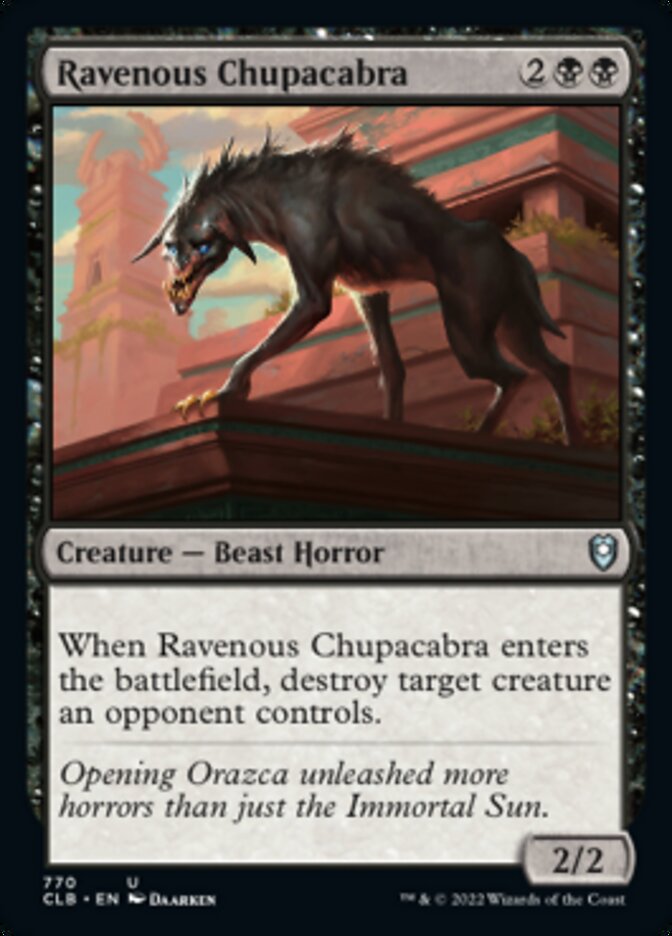 Ravenous Chupacabra [Commander Legends: Battle for Baldur's Gate] | Shuffle n Cut Hobbies & Games