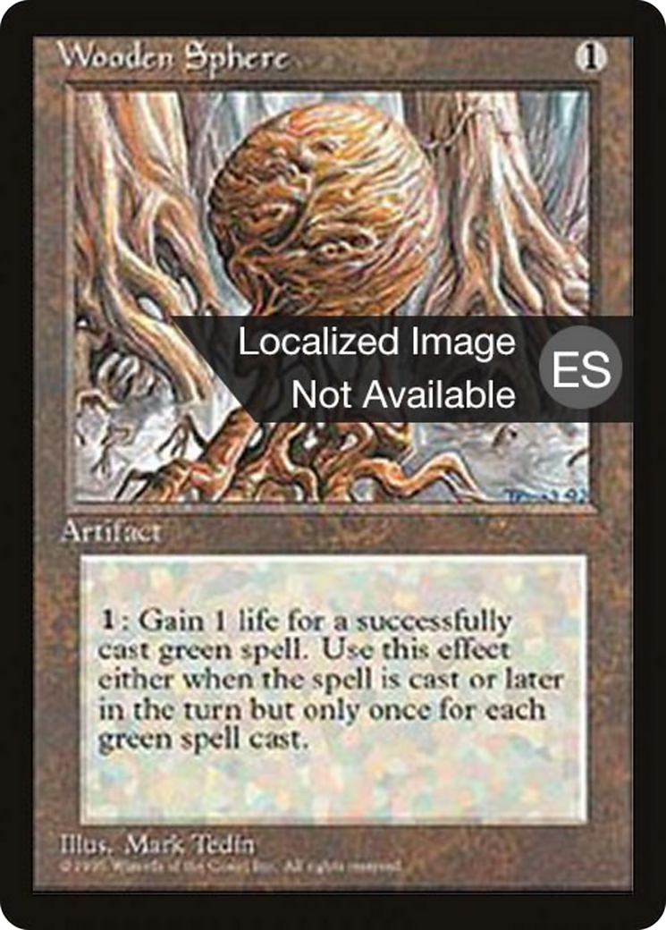 Wooden Sphere [Fourth Edition Foreign Black Border] | Shuffle n Cut Hobbies & Games