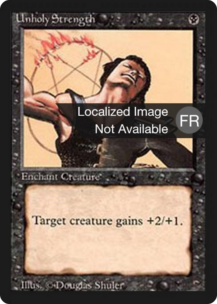 Unholy Strength [Foreign Black Border] | Shuffle n Cut Hobbies & Games