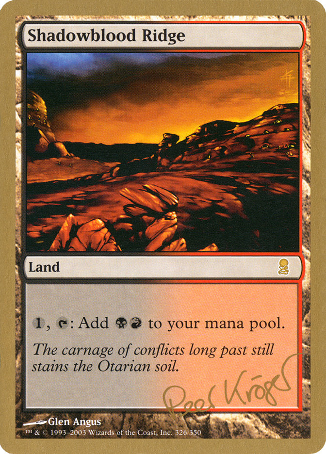 Shadowblood Ridge (Peer Kroger) [World Championship Decks 2003] | Shuffle n Cut Hobbies & Games