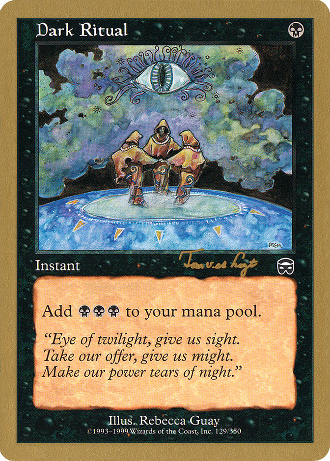 Dark Ritual (Tom van de Logt) [World Championship Decks 2001] | Shuffle n Cut Hobbies & Games
