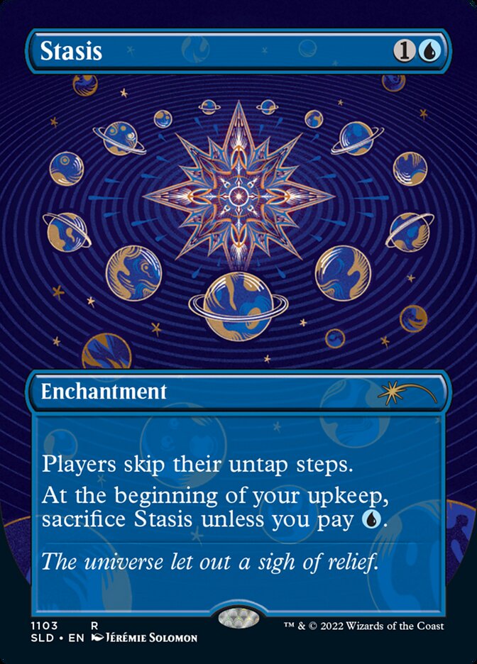 Stasis (Borderless) [Secret Lair Drop Series] | Shuffle n Cut Hobbies & Games