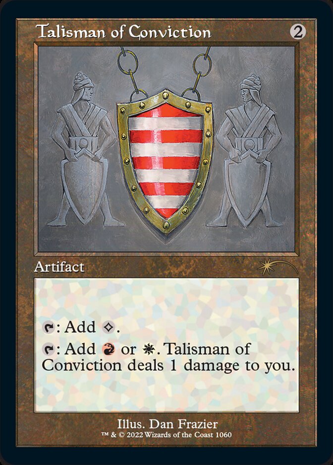 Talisman of Conviction (Foil Etched) [Secret Lair Drop Series] | Shuffle n Cut Hobbies & Games