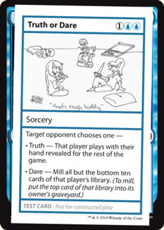 Truth or Dare (2021 Edition) [Mystery Booster Playtest Cards] | Shuffle n Cut Hobbies & Games