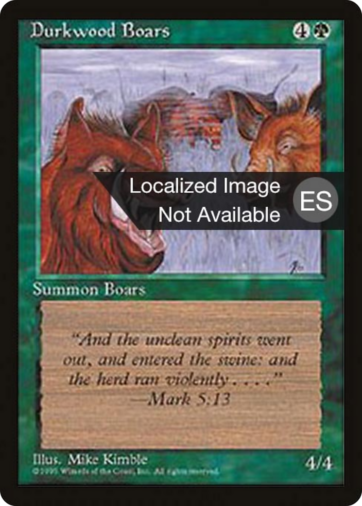 Durkwood Boars [Fourth Edition Foreign Black Border] | Shuffle n Cut Hobbies & Games