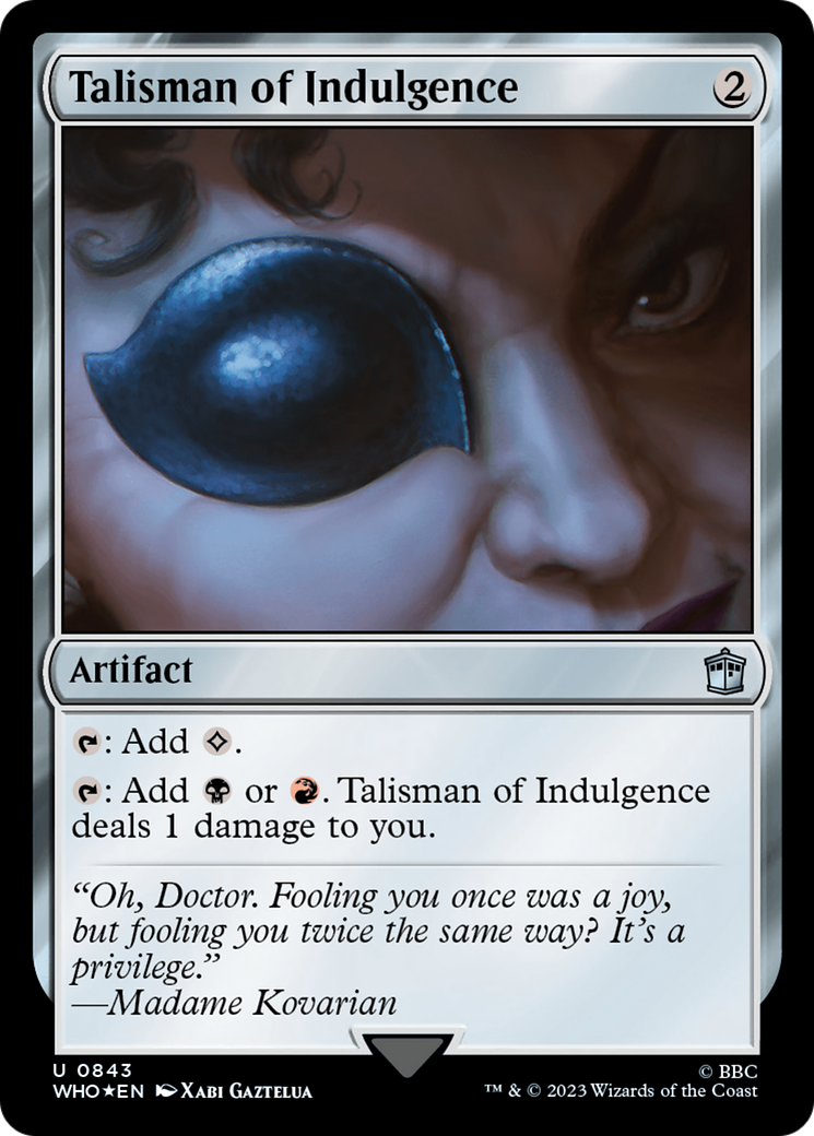 Talisman of Indulgence (Surge Foil) [Doctor Who] | Shuffle n Cut Hobbies & Games