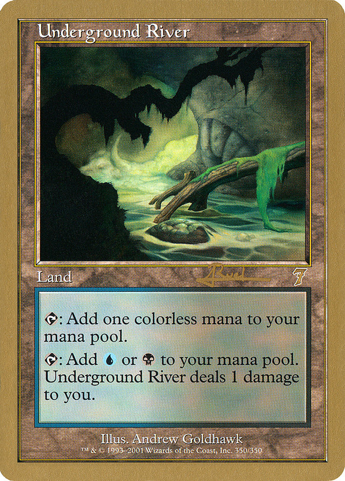 Underground River (Antoine Ruel) [World Championship Decks 2001] | Shuffle n Cut Hobbies & Games