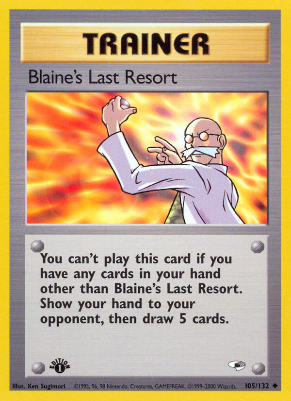 Blaine's Last Resort (105/132) [Gym Heroes 1st Edition] | Shuffle n Cut Hobbies & Games