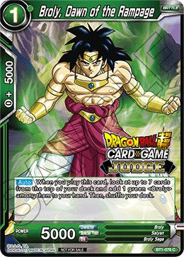 Broly, Dawn of the Rampage (BT1-076) [Judge Promotion Cards] | Shuffle n Cut Hobbies & Games