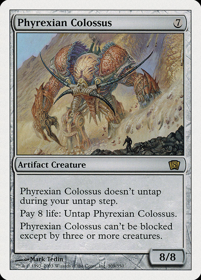 Phyrexian Colossus [Eighth Edition] | Shuffle n Cut Hobbies & Games