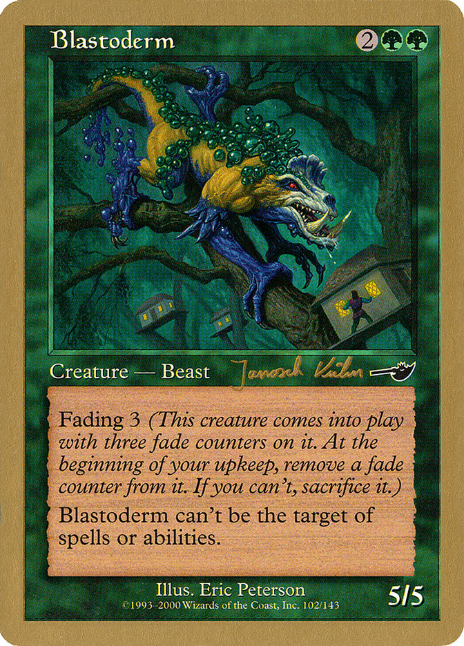 Blastoderm (Janosch Kuhn) [World Championship Decks 2000] | Shuffle n Cut Hobbies & Games