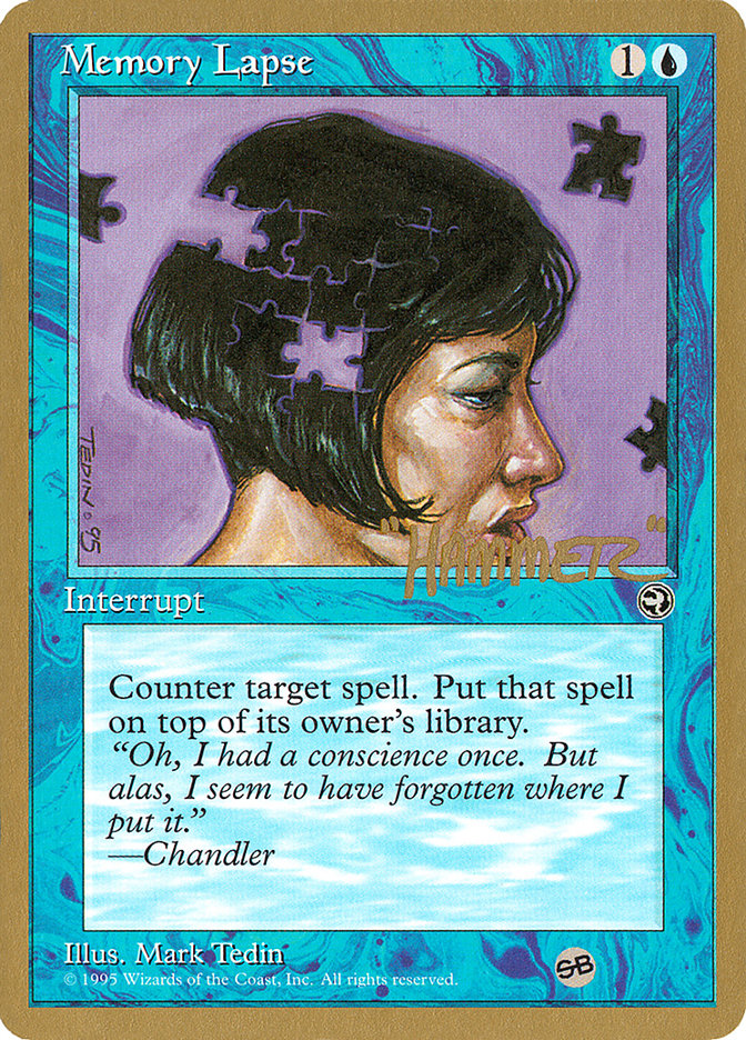 Memory Lapse (Jigsaw) (Shawn "Hammer" Regnier) (SB) [Pro Tour Collector Set] | Shuffle n Cut Hobbies & Games