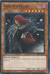 Vanity's Fiend [SR06-EN010] Common | Shuffle n Cut Hobbies & Games
