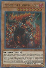 Pyrorex the Elemental Lord [BLRR-EN069] Ultra Rare | Shuffle n Cut Hobbies & Games
