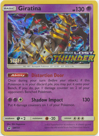 Giratina (SM151) (Staff Prerelease Promo) [Sun & Moon: Black Star Promos] | Shuffle n Cut Hobbies & Games