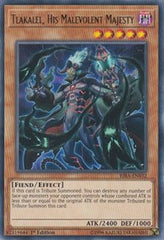 Tlakalel, His Malevolent Majesty [RIRA-EN032] Rare | Shuffle n Cut Hobbies & Games