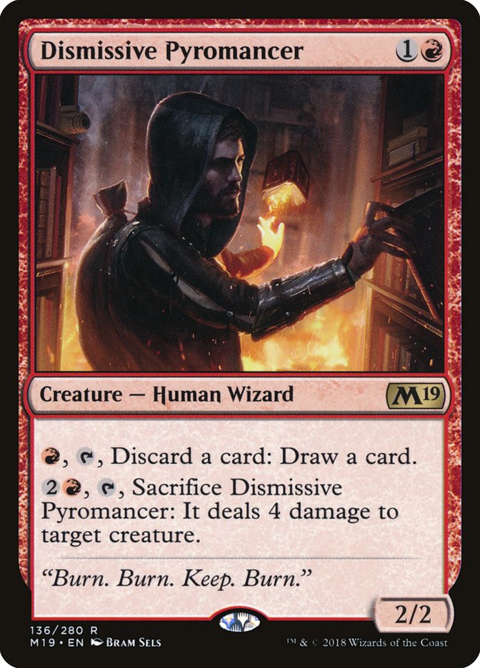 Dismissive Pyromancer [Core Set 2019] | Shuffle n Cut Hobbies & Games