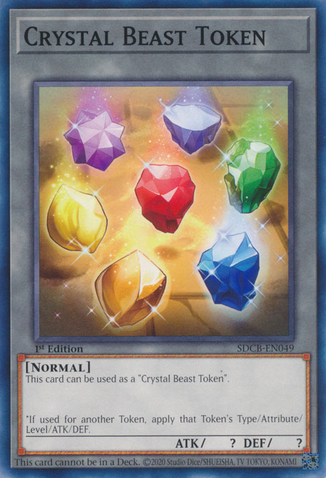 Crystal Beast Token [SDCB-EN049] Common | Shuffle n Cut Hobbies & Games