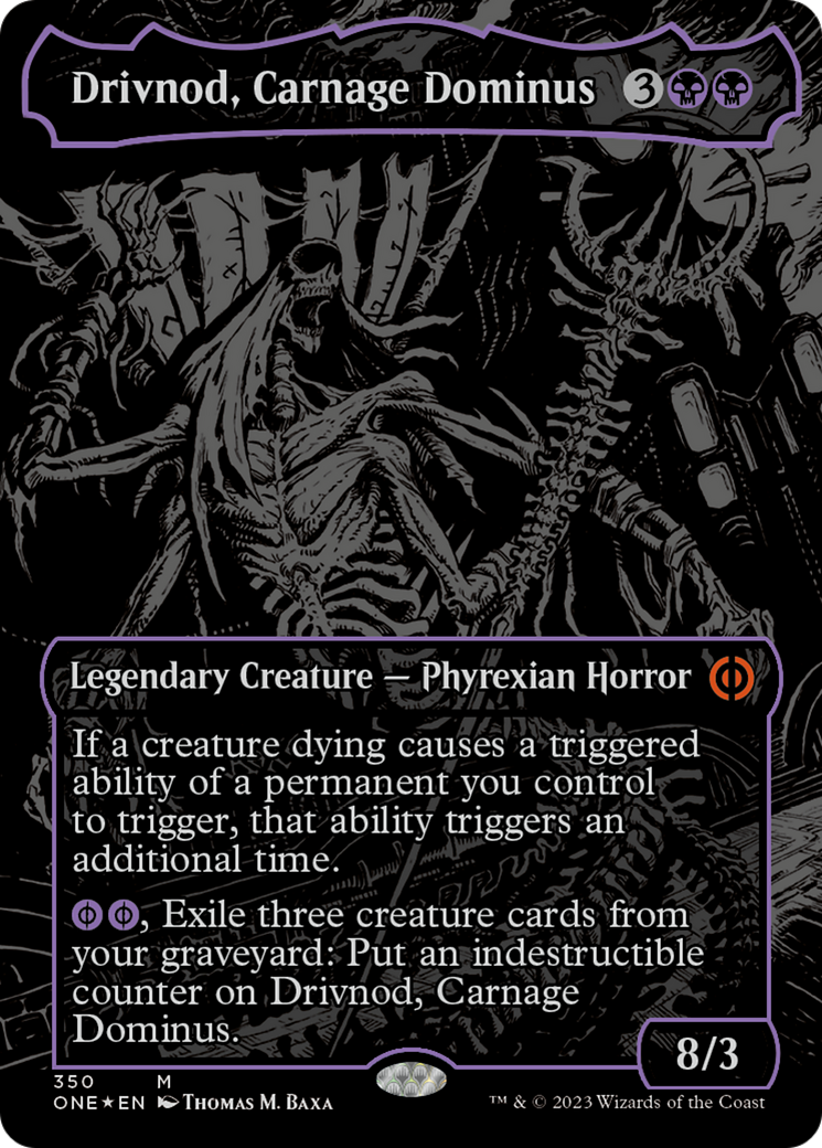 Drivnod, Carnage Dominus (Oil Slick Raised Foil) [Phyrexia: All Will Be One] | Shuffle n Cut Hobbies & Games