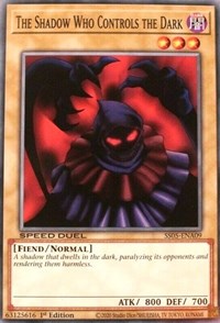The Shadow Who Controls the Dark [SS05-ENA09] Common | Shuffle n Cut Hobbies & Games