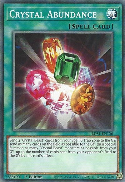 Crystal Abundance [LDS1-EN106] Common | Shuffle n Cut Hobbies & Games