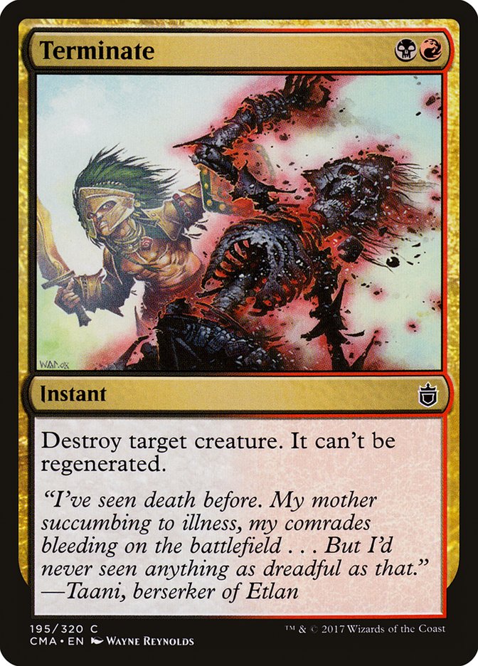 Terminate [Commander Anthology] | Shuffle n Cut Hobbies & Games