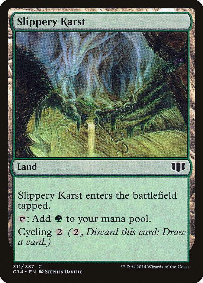 Slippery Karst [Commander 2014] | Shuffle n Cut Hobbies & Games