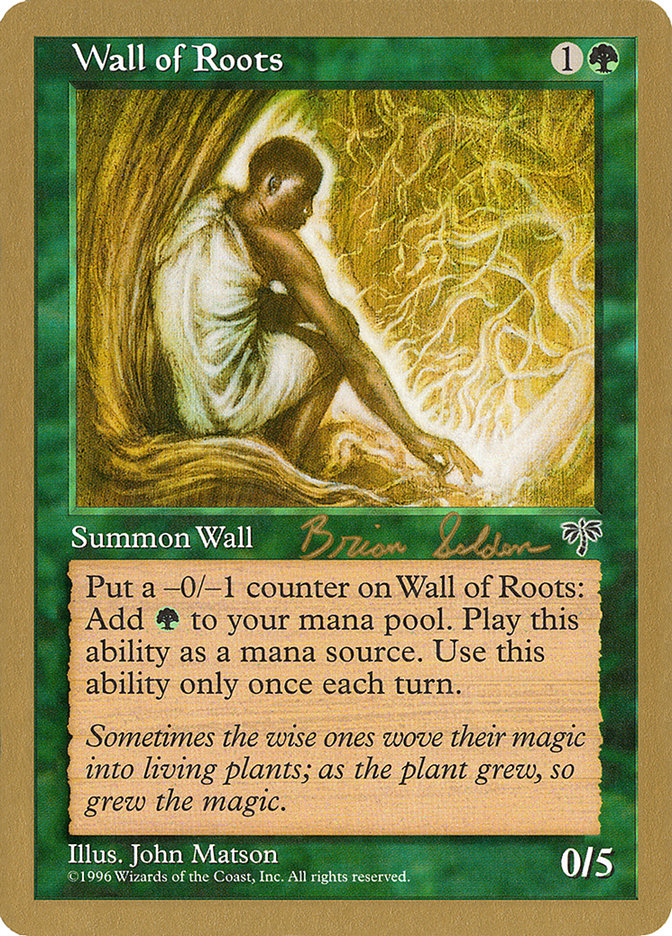 Wall of Roots (Brian Selden) [World Championship Decks 1998] | Shuffle n Cut Hobbies & Games