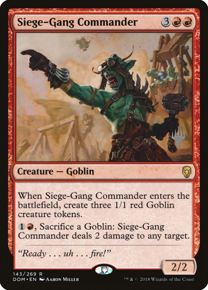 Siege-Gang Commander (Promo Pack) [Dominaria Promos] | Shuffle n Cut Hobbies & Games