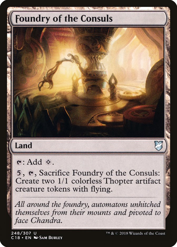 Foundry of the Consuls [Commander 2018] | Shuffle n Cut Hobbies & Games