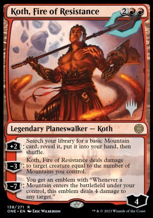 Koth, Fire of Resistance (Promo Pack) [Phyrexia: All Will Be One Promos] | Shuffle n Cut Hobbies & Games