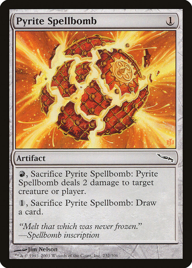 Pyrite Spellbomb [Mirrodin] | Shuffle n Cut Hobbies & Games