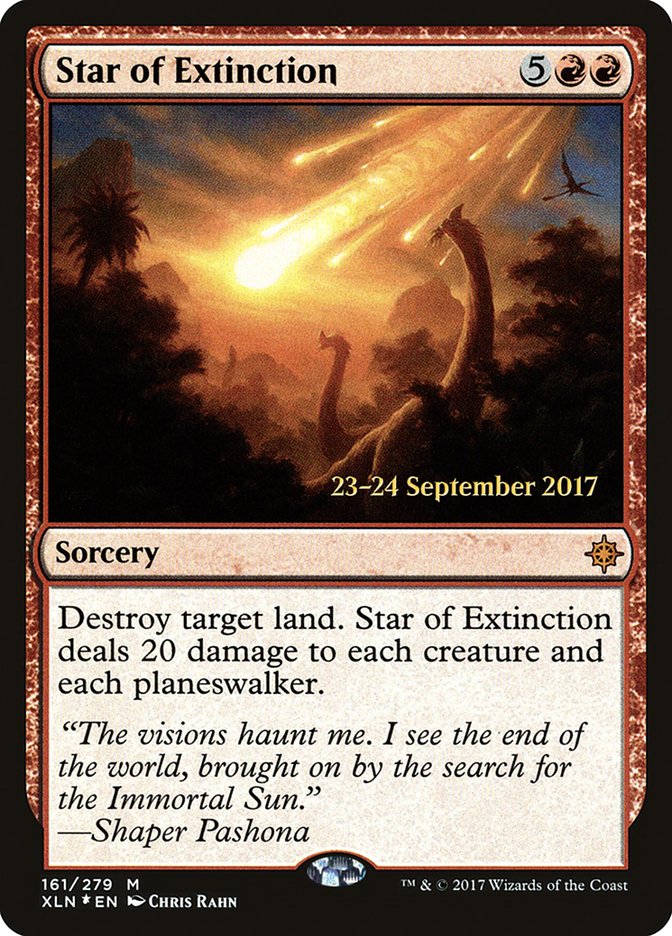 Star of Extinction [Ixalan Prerelease Promos] | Shuffle n Cut Hobbies & Games