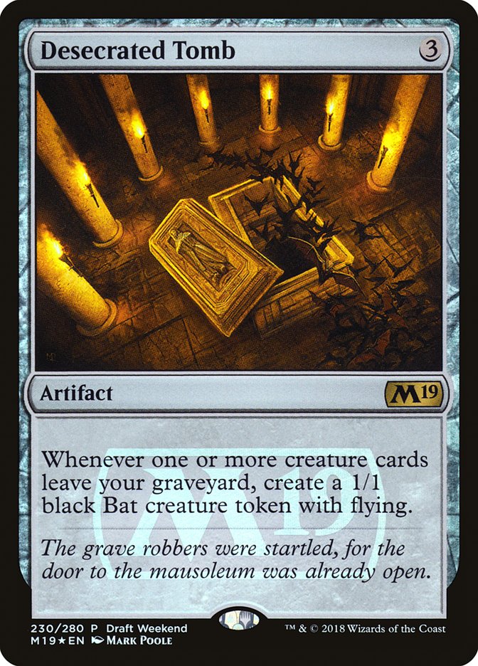 Desecrated Tomb (Draft Weekend) [Core Set 2019 Promos] | Shuffle n Cut Hobbies & Games