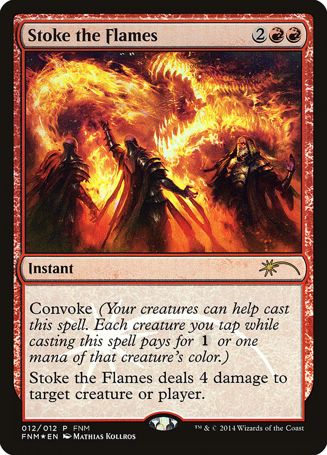 Stoke the Flames [Friday Night Magic 2014] | Shuffle n Cut Hobbies & Games