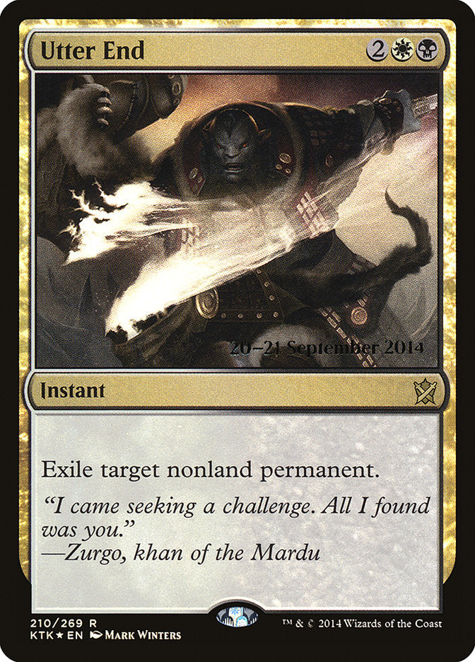 Utter End [Khans of Tarkir Prerelease Promos] | Shuffle n Cut Hobbies & Games