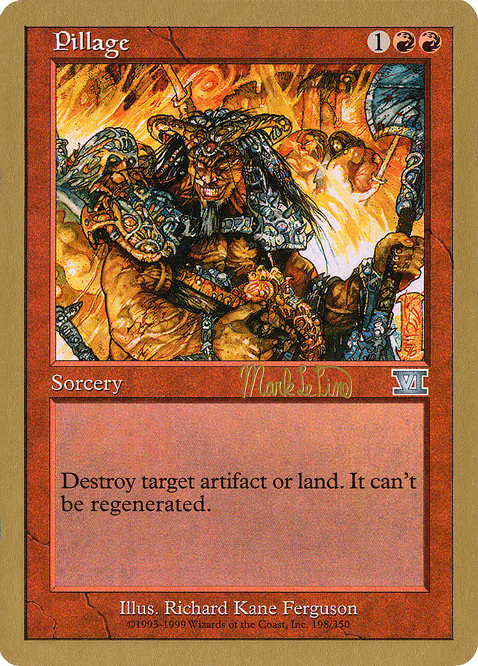 Pillage (Mark Le Pine) [World Championship Decks 1999] | Shuffle n Cut Hobbies & Games