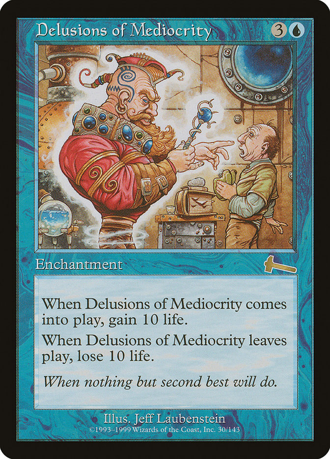 Delusions of Mediocrity [Urza's Legacy] | Shuffle n Cut Hobbies & Games