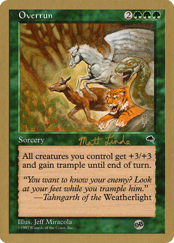 Overrun (Matt Linde) (SB) [World Championship Decks 1999] | Shuffle n Cut Hobbies & Games