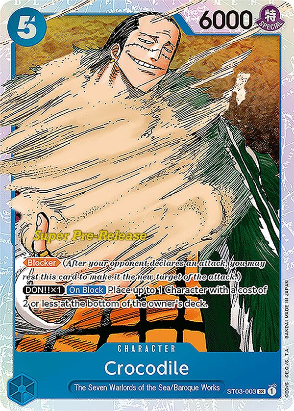 Crocodile (003) [Super Pre-Release Starter Deck: The Seven Warlords of the Sea] | Shuffle n Cut Hobbies & Games
