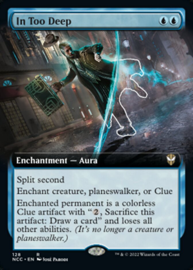 In Too Deep (Extended Art) [Streets of New Capenna Commander] | Shuffle n Cut Hobbies & Games