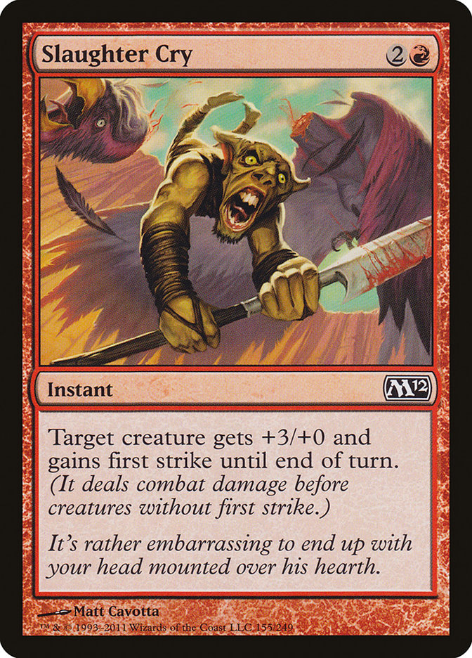 Slaughter Cry [Magic 2012] | Shuffle n Cut Hobbies & Games