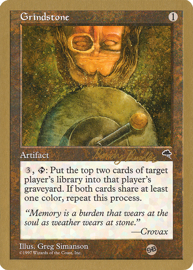 Grindstone (Randy Buehler) (SB) [World Championship Decks 1998] | Shuffle n Cut Hobbies & Games