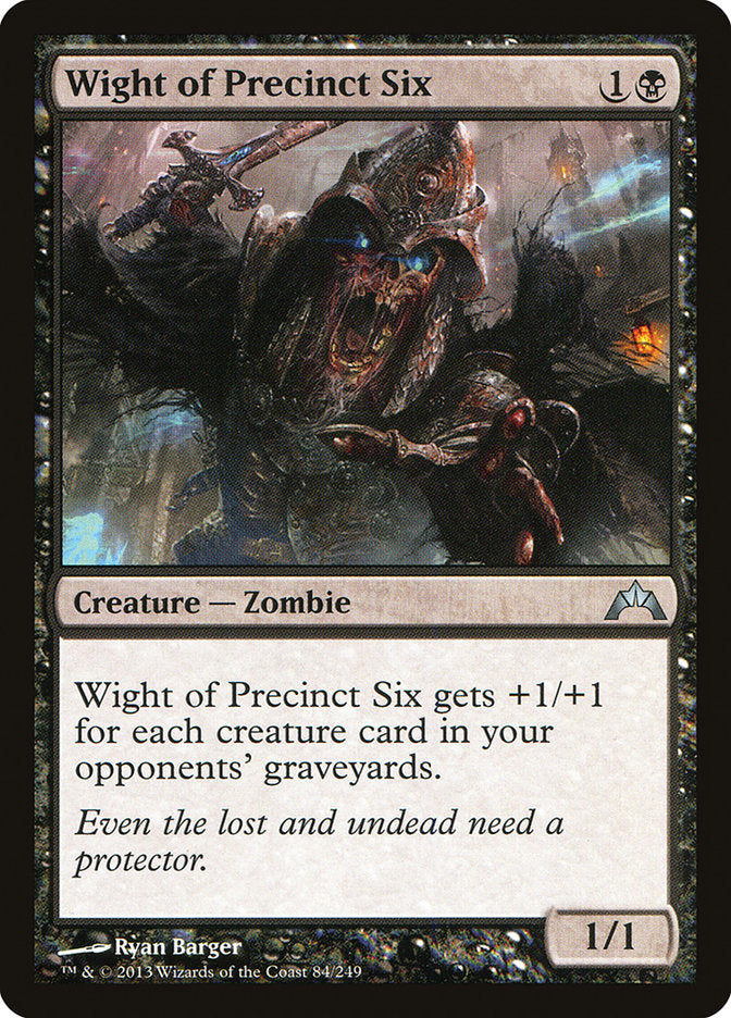 Wight of Precinct Six [Gatecrash] | Shuffle n Cut Hobbies & Games