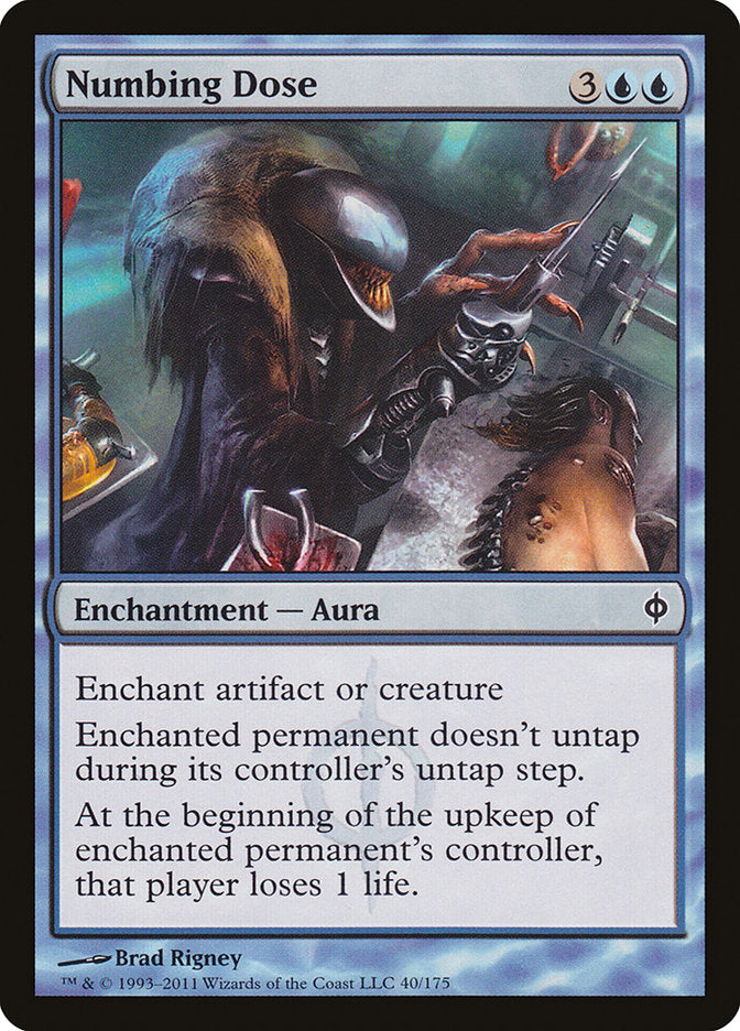 Numbing Dose [New Phyrexia] | Shuffle n Cut Hobbies & Games