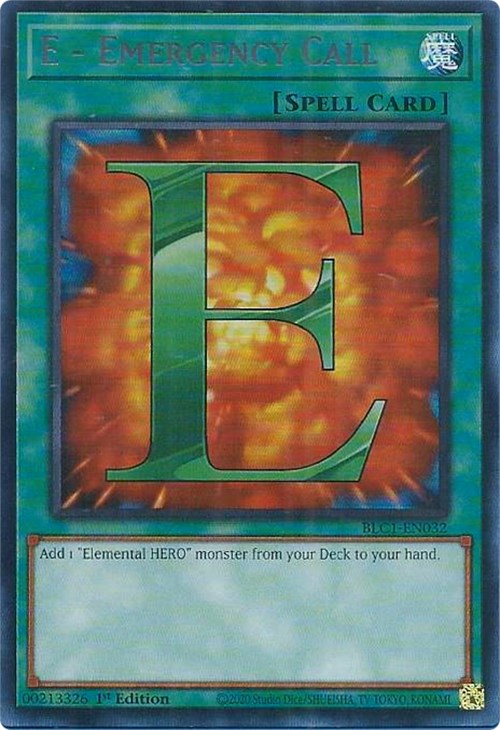 E - Emergency Call (Silver) [BLC1-EN032] Ultra Rare | Shuffle n Cut Hobbies & Games